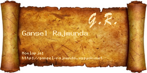 Gansel Rajmunda névjegykártya